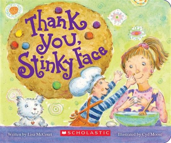 Cover for Lisa McCourt · Thank You, Stinky Face (Board book) (2018)