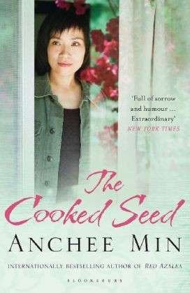 Cover for Anchee Min · The Cooked Seed (Paperback Bog) (2014)