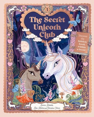 Cover for Emma Roberts · The Secret Unicorn Club (Gebundenes Buch) (2022)