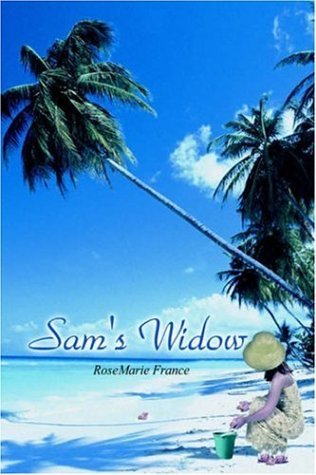 Cover for Rosemarie France · Sam's Widow (Inbunden Bok) (2005)