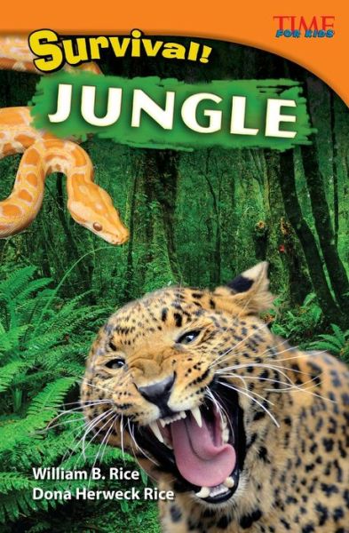 Cover for Bill Rice · Survival! Jungle - TIME FOR KIDS®: Informational Text (Pocketbok) [Second edition] (2012)