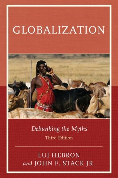 Cover for Lui Hebron · Globalization: Debunking the Myths (Hardcover bog) [Third edition] (2016)