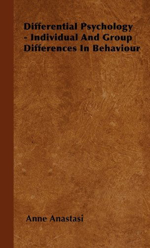 Cover for Anne Anastasi · Differential Psychology - Individual and Group Differences in Behaviour (Hardcover Book) (2008)