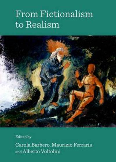 Cover for From Fictionalism to Realism (Hardcover Book) [Unabridged edition] (2013)