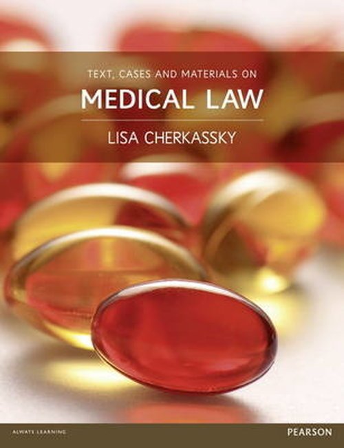 Cover for Lisa Cherkassky · Text, Cases and Materials on Medical Law (Paperback Book) (2014)