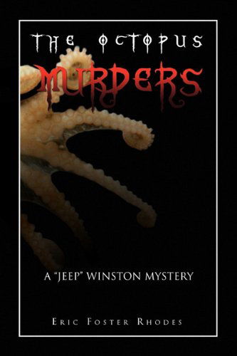 Cover for Eric Foster Rhodes · The Octopus Murders (Paperback Book) (2010)