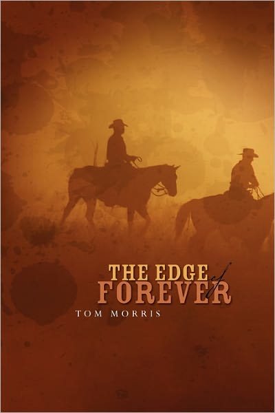 Cover for Tom Morris · The Edge of Forever (Paperback Book) (2010)