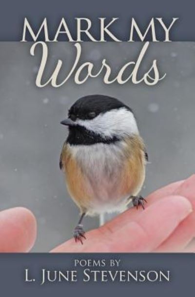 Cover for L June Stevenson · Mark My Words (Pocketbok) (2016)