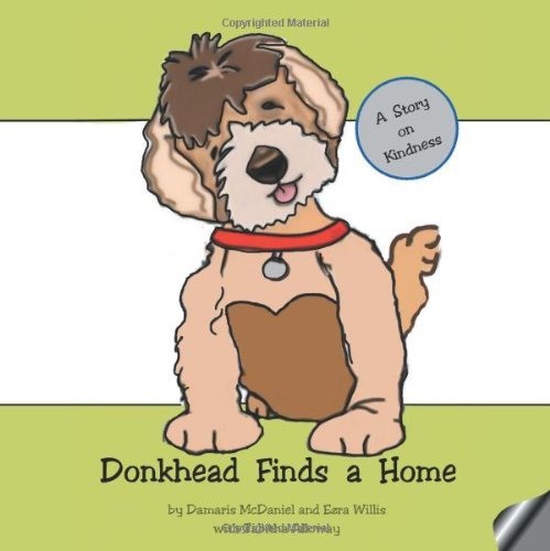 Cover for Ezra Willis · Donkhead Finds a Home: a Story on Kindness (Paperback Book) (2014)