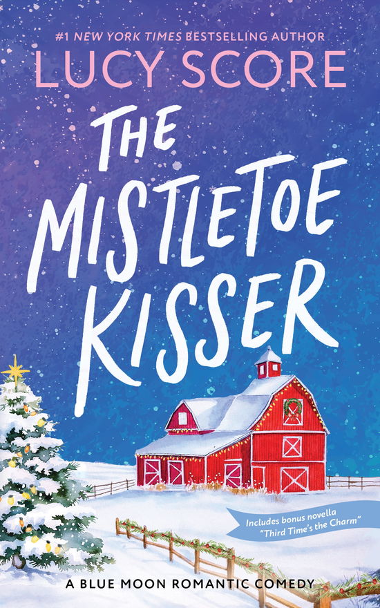 Cover for Lucy Score · The Mistletoe Kisser - Blue Moon (Paperback Bog) (2025)