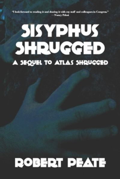 Cover for Robert Peate · Sisyphus Shrugged (Paperback Bog) (2012)