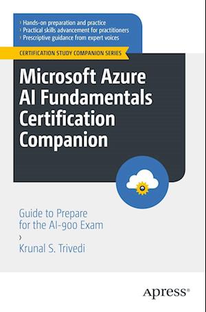 Cover for Krunal S. Trivedi · Microsoft Azure AI Fundamentals Certification Companion: Guide to Prepare for the AI-900 Exam - Certification Study Companion Series (Paperback Book) [1st edition] (2023)