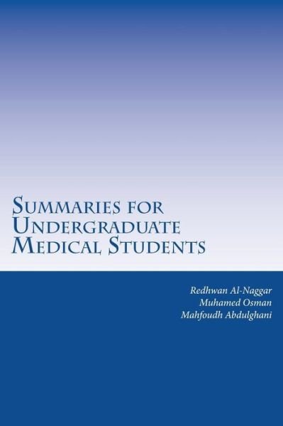 Cover for Muhamed Osman · Summaries for Undergraduate Medical Students (Paperback Bog) (2013)