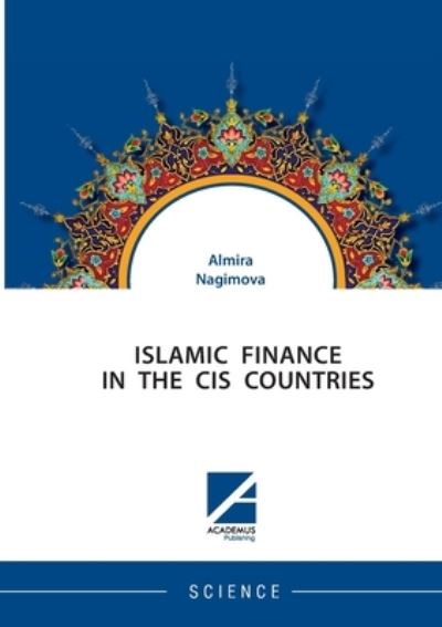 Cover for Almira Nagimova · Islamic Finance in the Cis Countries (Paperback Book) (2021)