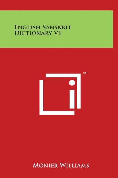 Cover for Monier Williams · English Sanskrit Dictionary V1 (Hardcover Book) (2014)