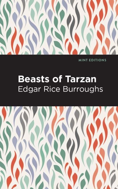 Cover for Edgar Rice Burroughs · Beasts of Tarzan - Mint Editions (Paperback Book) (2021)