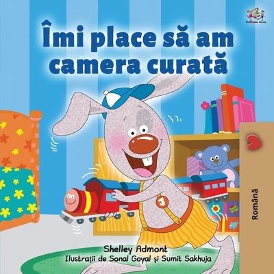 I Love to Keep My Room Clean (Romanian Book for Kids) - Shelley Admont - Books - Kidkiddos Books Ltd. - 9781525939204 - October 22, 2020