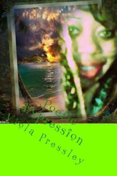 Cover for Viola Pressley · Poetic Expression (Pocketbok) (2016)