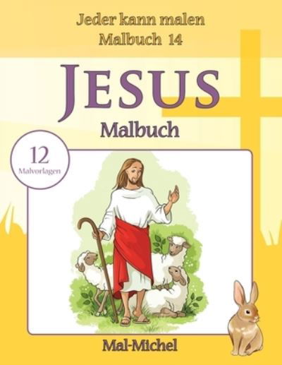 Cover for Mal-Michel · Jesus Malbuch (Paperback Bog) (2016)
