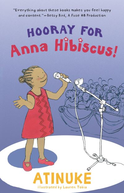 Cover for Atinuke · Hooray for Anna Hibiscus! (Hardcover Book) (2023)