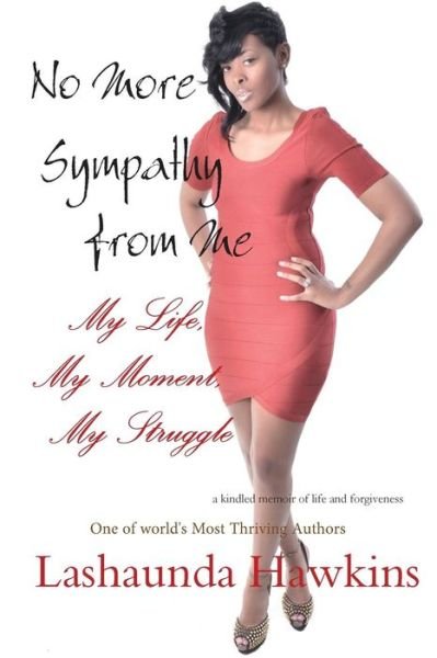 Cover for Lashaunda Hawkins · No More Sympathy from Me (Paperback Book) (2016)