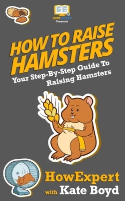 Cover for Kate Boyd · How To Raise Hamsters (Paperback Book) (2016)