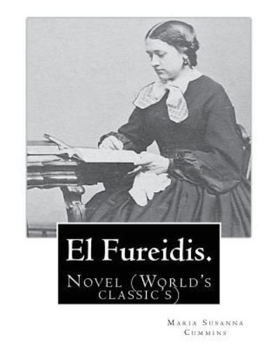 Cover for Maria Susanna Cummins · El Fureidis. By (Paperback Bog) (2016)