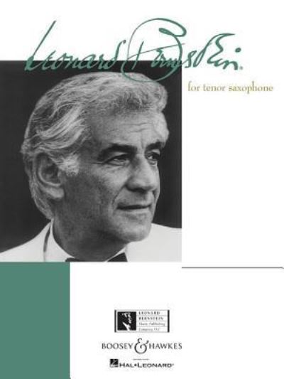 Cover for Leonard Bernstein · Bernstein for Tenor-Saxophone (Book) (2004)