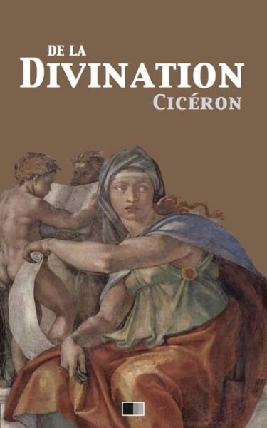 Cover for Ciceron · De la Divination (Paperback Book) (2016)
