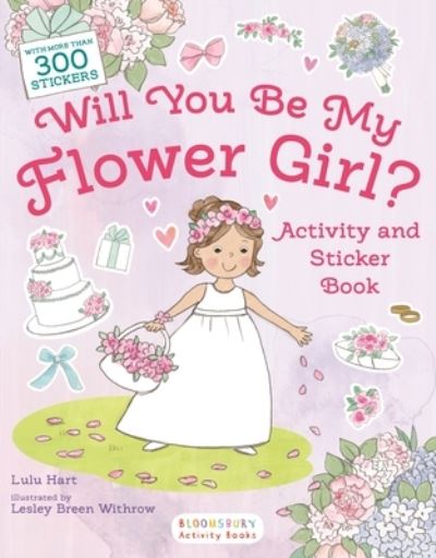 Cover for Lulu Hart · Will You Be My Flower Girl? Activity and Sticker Book (Paperback Book) (2021)