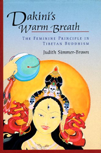 Cover for Judith Simmer-Brown · Dakini's Warm Breath: The Feminine Principle in Tibetan Buddhism (Paperback Book) (2002)