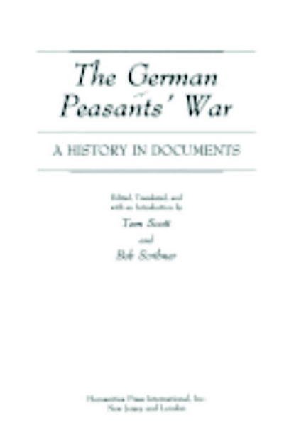 Cover for Tom Scott · German Peasants War: a History in Documents (Taschenbuch) (1994)