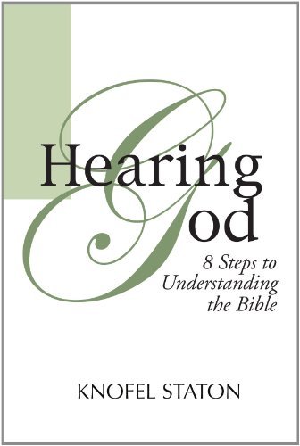 Cover for Knofel Staton · Hearing God: Eight Steps to Understanding the Bible (Pocketbok) (2001)