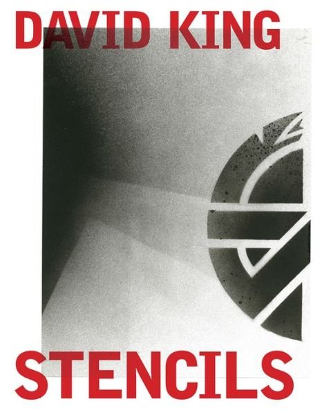 Cover for David King · David King Stencils: Past, Present and Crass! (Pocketbok) (2019)