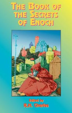 Cover for W R Morfill · The Book of the Secrets of Enoch (Paperback Book) [New edition] (1999)