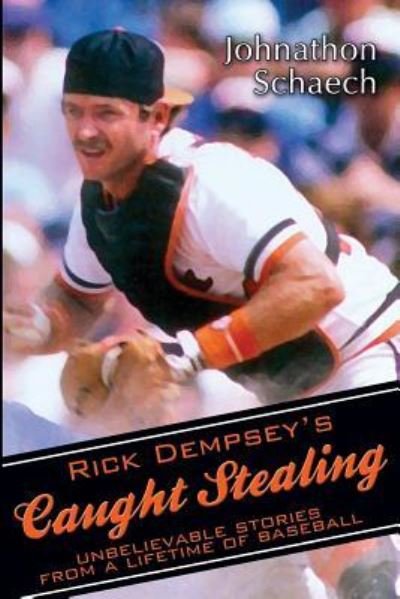 Cover for Rick Dempsey · Rick Dempsey's Caught Stealing (Paperback Book) (2014)