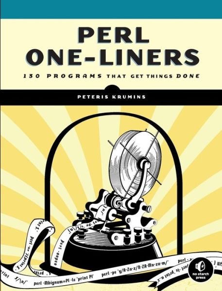 Cover for Peteris Krumins · Perl One-liners (Paperback Book) (2013)
