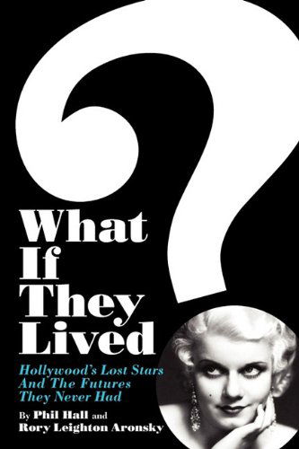Cover for Phil Hall · What if They Lived? (Paperback Book) (2011)