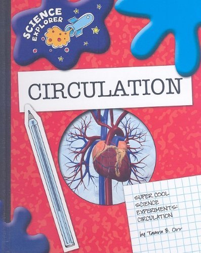 Cover for Tamra B. Orr · Circulation: Super Cool Science Experiments (Science Explorer) (Hardcover Book) (2009)