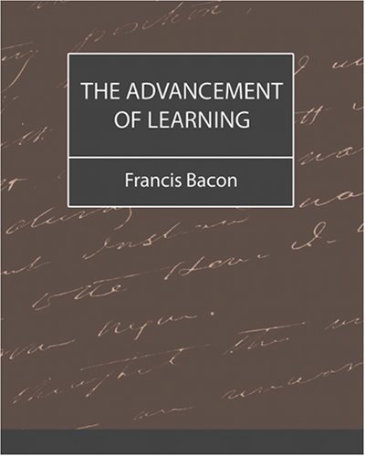 Cover for Francis Bacon · The Advancement of Learning - Bacon (Paperback Book) (2007)