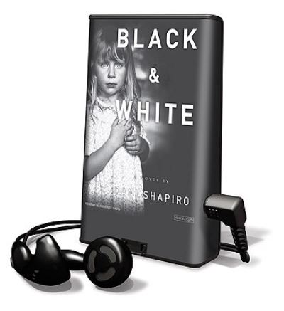 Cover for Dani Shapiro · Black and White (N/A) (2009)