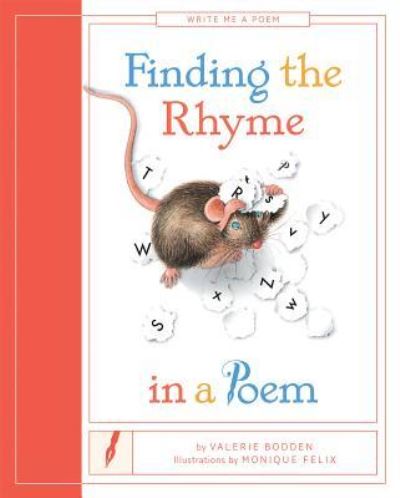 Cover for Valerie Bodden · Finding the Rhyme in a Poem (Hardcover Book) (2016)