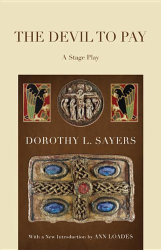 The Devil to Pay: - Dorothy L. Sayers - Boeken - Wipf & Stock Pub - 9781610970204 - 1 augustus 2011