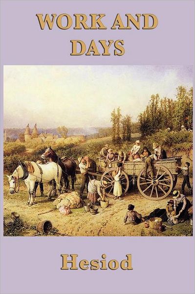 Cover for Hesiod Hesiod · Work and Days (Paperback Book) (2012)