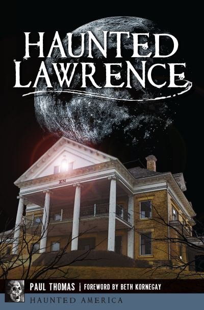 Cover for Paul Thomas · Haunted Lawrence (Paperback Book) (2017)
