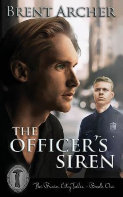 Cover for Brent Archer · The Officer's Siren (Paperback Book) (2017)