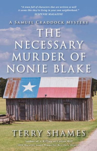 Cover for Terry Shames · The Necessary Murder Of Nonie Blake: A Samuel Craddock Mystery (Paperback Book) (2016)