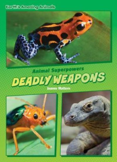 Cover for Joanne Mattern · Deadly Weapons (Book) (2019)