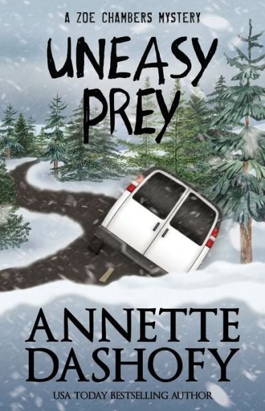 Cover for Annette Dashofy · Uneasy Prey (Paperback Bog) (2018)