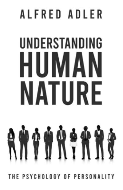 Cover for Alfred Adler · Understanding Human Nature (Bok) (2021)